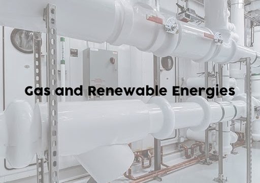 Gas & Renewable Energies