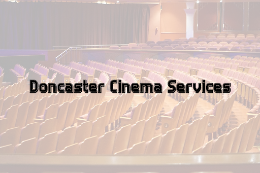 Doncaster Cinema Services